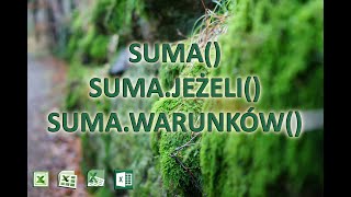 2 Funkcja SUMA SUMAJEŻELI SUMAWARUNKÓW [upl. by Eux]