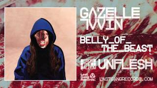 Gazelle Twin  Belly Of The Beast [upl. by Tamra162]