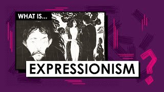 What is Expressionism Art Movements amp Styles [upl. by Anits748]