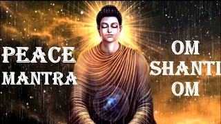 PEACE MANTRA  OM SHANTI OM [upl. by Ahsennek]