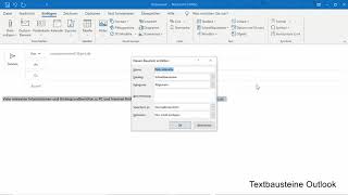 Wie Sie Textbausteine in Outlook erstellen und anwenden [upl. by Adelaida126]