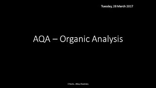 AQA 36 Organic Analysis REVISION [upl. by Lehcear]