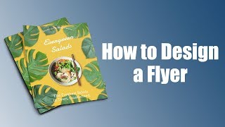 How to Design a Flyer in Minutes [upl. by Yelknirb]