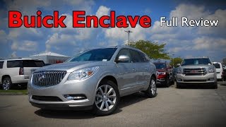 2017 Buick Enclave Full Review  Convenience Leather amp Premium [upl. by Kenwrick414]