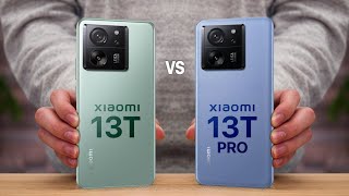 Xiaomi 13T VS Xiaomi 13T Pro [upl. by Llertnov]