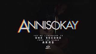 Annisokay  One Second OFFICIAL AUDIO STREAM [upl. by Sharai750]