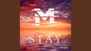 Stay [upl. by Fates]