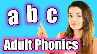 Adult Phonics English Alphabet Sounds ABC Pronunciation [upl. by Sinnel]