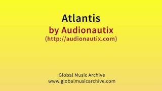 Atlantis by Audionautix 1 HOUR [upl. by Tra]