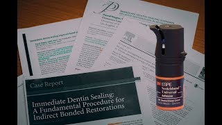 How to Do Immediate Dentin Sealing with Scotchbond Universal [upl. by Vadim]