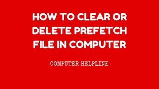 How To Clear or Delete Prefetch File in Computer [upl. by Gaspar]