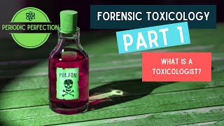 Forensic Toxicology Part 1 What is it [upl. by Ramos]