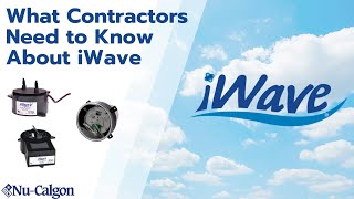 What contractors need to know about iWave by NuCalgon [upl. by Simon]