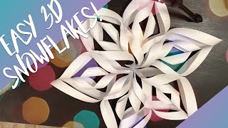 How to Make Easy 3D Paper Snowflakes [upl. by Allenod]