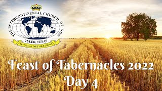 Feast of Tabernacles 2022  Day 4 [upl. by Aholla]