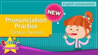 NEW 12 Pronunciation Practice Tongue Twisters English Dialogue for Kids [upl. by Leile]