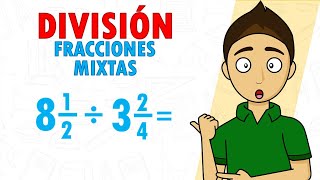 DIVISIÓN DE FRACCIONES MIXTAS Super facil  Para principiantes [upl. by Onibas]