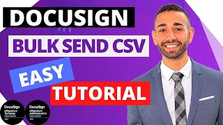 How To Bulk Send DocuSign Envelopes Using CSV STEP BY STEP TUTORIAL [upl. by Cimah]