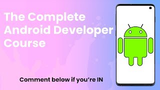 The Complete Android App Developer Course  Start Developing Android Apps Today [upl. by Cuttler]