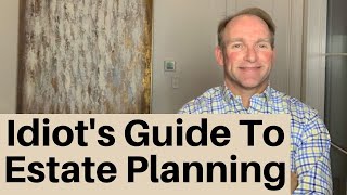 The Nitwit’s Guide To Working With An Estate Planning Attorney [upl. by Newg]