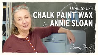 How to use Chalk Paint® Wax [upl. by Grimbly675]