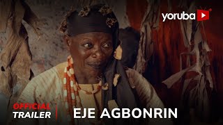 Eje Agbonrin Yoruba Movie 2025  Official Trailer  Showing On Yorubaplus [upl. by Akenna406]