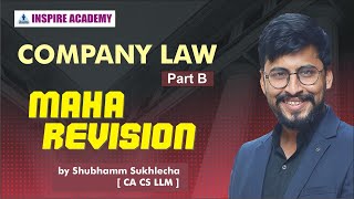 Company Law  Maha Revision  Part B  for December 2020 [upl. by Tiphany919]