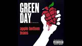 Apple Bottom Jeans by Green Day 2004 Version [upl. by Laekim]