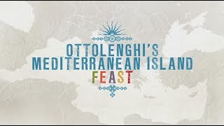 Ottolenghis Mediterranean Island Feast Trailer [upl. by Les]