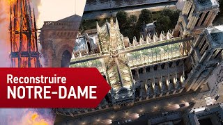 Comment reconstruire NotreDame de Paris   Le Mag de la Science [upl. by Htebiram]