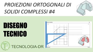 Proiezioni ortogonali di solidi complessi 4 [upl. by Eninaj167]