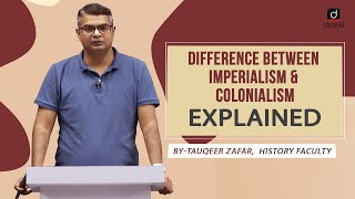 Differences between Imperialism amp Colonialism  EXPLAINED [upl. by Bowen]