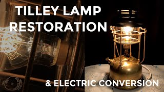 Tilley Lantern Restoration amp Electric Conversion [upl. by Sayers274]