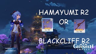 Hamayumi R2 or Blackcliff R2 For Ganyu [upl. by Rap]