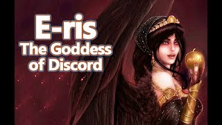 Eris The Goddess of Discord and Strife  Mythology Dictionary 05  See U in History Fixed [upl. by Sitelc]