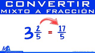 Convertir número mixto en fracción [upl. by Endor]