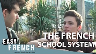 Le système scolaire français  Easy French 14 [upl. by Imuy]