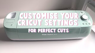 How To Adjust Your Cricut Settings For Perfect Cuts [upl. by Lulu135]