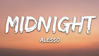 Alesso amp Liam Payne  Midnight Lyrics [upl. by Thorpe]