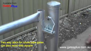 Gate Latch 2 way for round pipe and square [upl. by Maryellen]