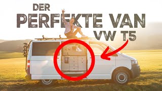 DER PERFEKTE VAN Roomtour VWT5 Campervan  DIY Camper Selbstausbau  VANLIFE [upl. by Arammahs553]