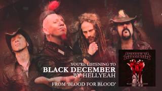 HELLYEAH  quotBlack Decemberquot Audio Stream [upl. by Sang287]