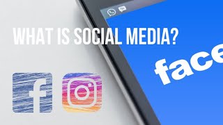 What is Social Media  Social media explained [upl. by Nirihs]