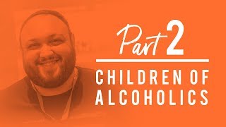 Children of Alcoholics  Addiction A Family Disease Part 2 [upl. by Eanram588]