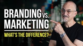 Branding vs Marketing Whats the Difference [upl. by Goltz937]