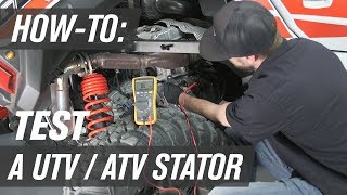 How To Test a UTVATV Stator [upl. by Adnawal]