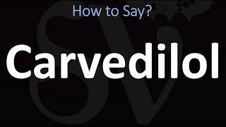 How to Pronounce Carvedilol COREG [upl. by Ailecra]