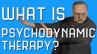 What is Psychodynamic Therapy [upl. by Nnaillek26]