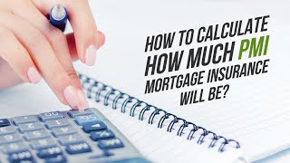 How To Calculate PMI Private Mortgage Insurance and How PMI Works [upl. by Wilsey]