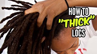 How to INSTANTLY Make Your Locs THICKER  For Thin Hair Types [upl. by Talich315]